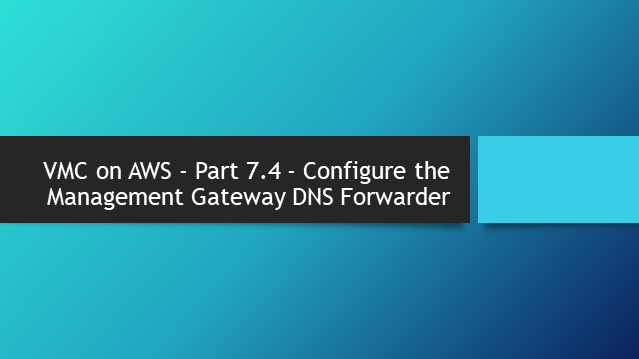 VMC on AWS – Part 2.3 – Remove a Host from the Cluster