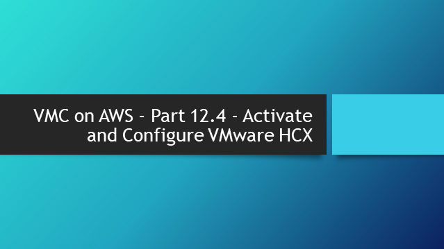 VMC on AWS – Part 6.3 – Apply Groups and Services to Firewall Rules