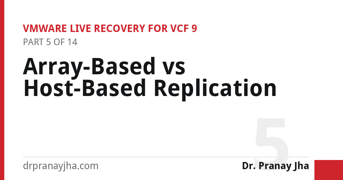Array-Based vs Host-Based Replication
