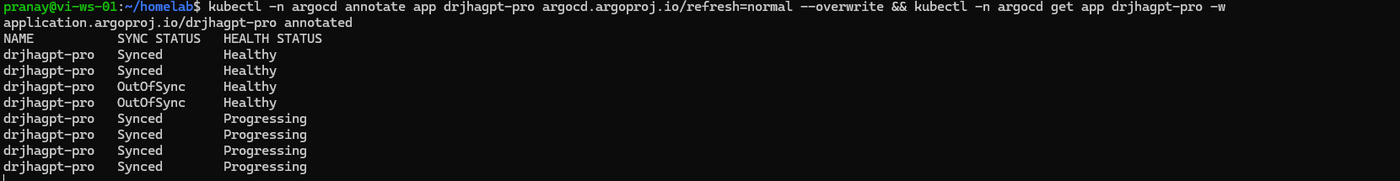 kubectl watch of the drjhagpt-pro Application going Synced, OutOfSync, Progressing